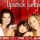 Image for article titled Lipstick Jungle Is In A League Of Its Own